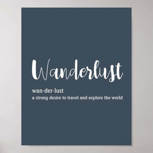 Wanderlust-Definition weiß, grau Poster (Vorne)
