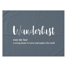 Wanderlust-Definition weiß, grau Tischdecke