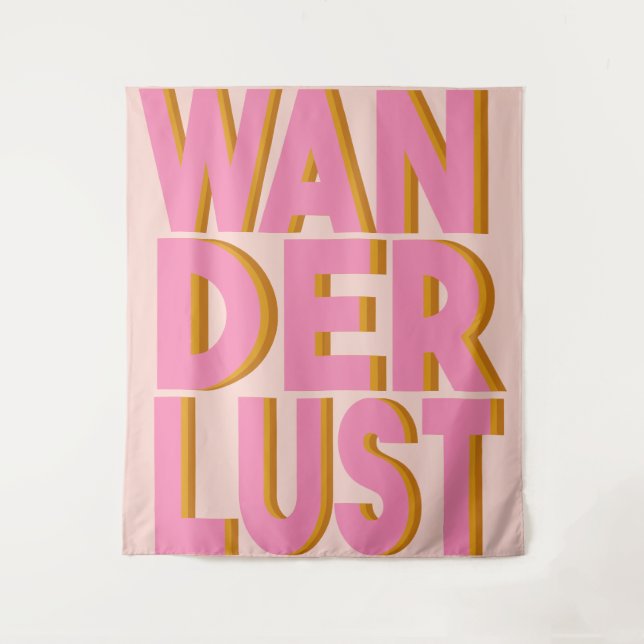 Wanderlust Zitat Typografie Design in Rosa Wandteppich (Vorderseite)