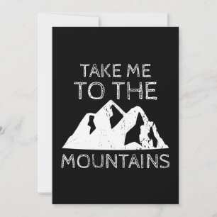Wandern - Bring mich in die Berge Funny Wandern Einladung
