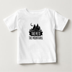 Wandern - bringen Sie mich in die Berge Baby T-shirt