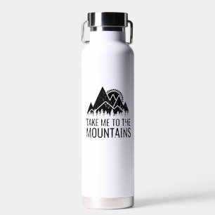 Wandern - bringen Sie mich in die Berge Trinkflasche