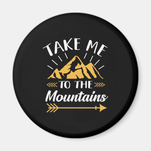 Wandern bringt mich in die Berge Magnet