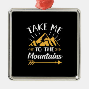 Wandern bringt mich in die Berge Ornament Aus Metall