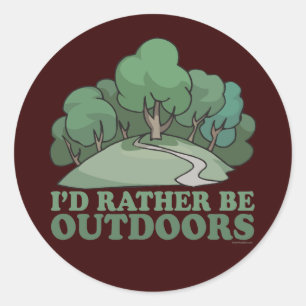 Wandern, Camping, Trekking, Klettern Outdoor! Runder Aufkleber