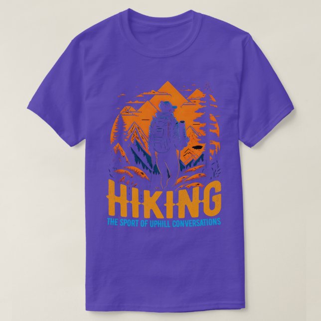 Wandern Der Sport der bergauf geführten Gespräche  T-Shirt (Design vorne)