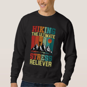 WANDERN DER ULTIMATE STRESS RELIEVENT, Wanderfreun Sweatshirt
