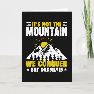 Wandern Es ist nicht der Berg, den wir erobern Karte