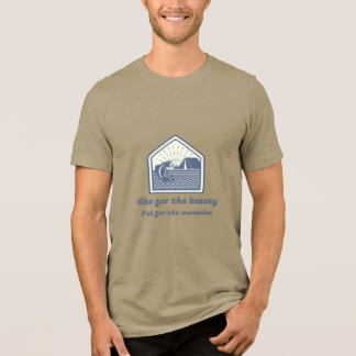 Wandern für die Schönheit Fisch für die Erinnerung Tri-Blend Shirt