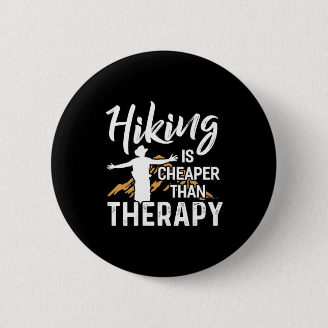 Wandern ist billiger als Therapie Button (Vorderseite)