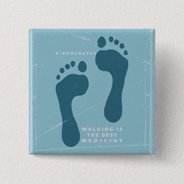Wandern ist die beste Medizin, die Hippokrates zit Button (Vorderseite)