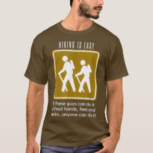 Wandern ist Einfach T-Shirt Lustiges Backpacking-T