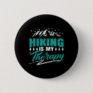 Wandern ist meine Therapie Wanderer Trek Outdoor B Button