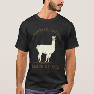Wandern  Lama Alpaka  Bergsteigen T-Shirt