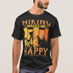 Wandern macht mich glücklich Trekking und W T-Shirt