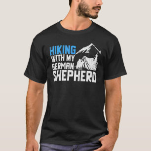 Wandern mit Deutschem Schäferhund Wanderung Grafi T-Shirt