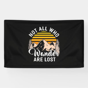 Wandern nicht alle, die wandern sind verloren banner