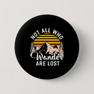 Wandern nicht alle, die wandern sind verloren button