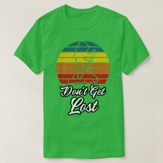 Wandern nicht verlieren T-Shirt (Design vorne)