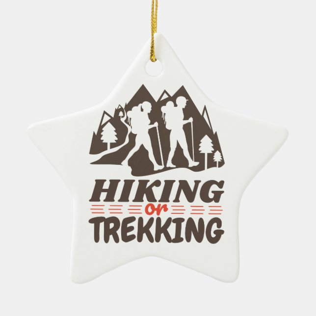 Wandern oder Trekking Keramik Ornament (Vorne)