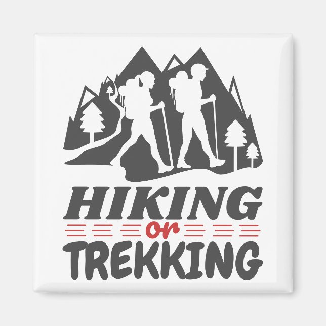 Wandern oder Trekking Magnet (Vorne)