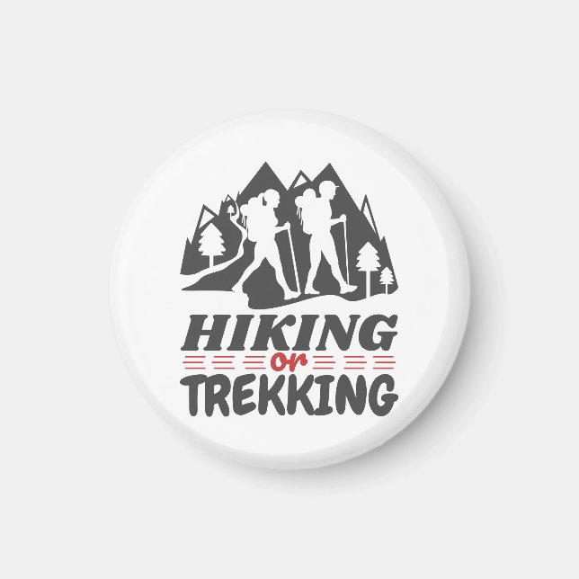 Wandern oder Trekking Magnet (Vorne)