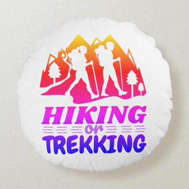 Wandern oder Trekking Rundes Kissen (Vorderseite)