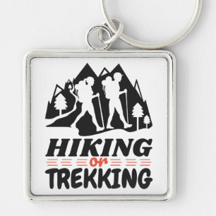 Wandern oder Trekking Schlüsselanhänger
