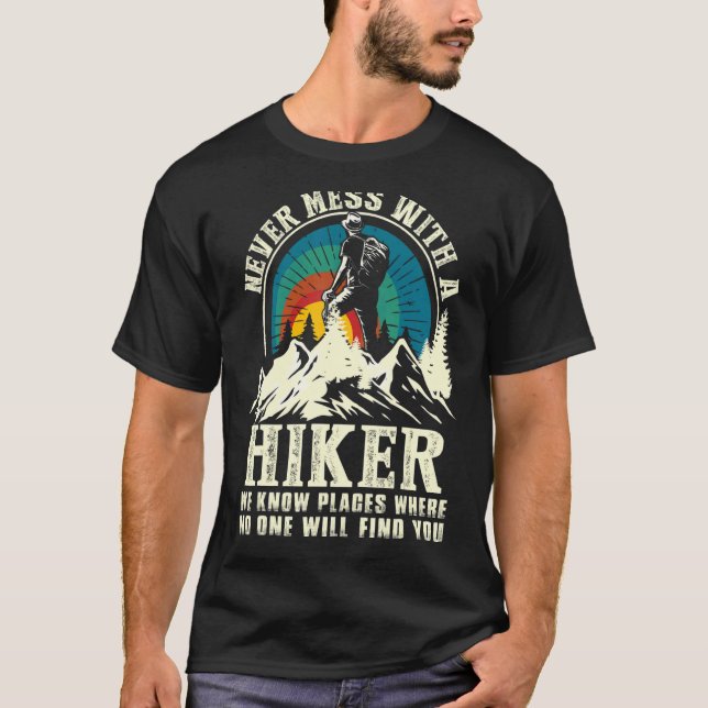 Wandern Outdoor-Wandern mit dem Wanderer nie miese T-Shirt (Vorderseite)