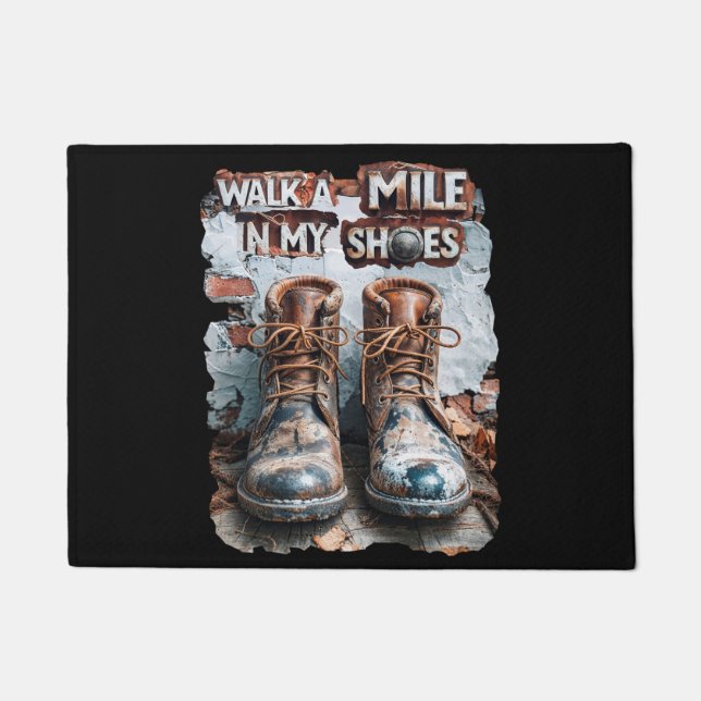 Wandern Sie eine Meile in meinen Schuhen - Inspira Fußmatte (Vorderseite)