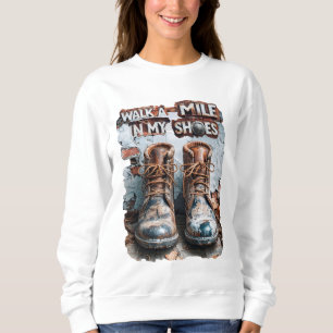 Wandern Sie eine Meile in meinen Schuhen - Inspira Sweatshirt
