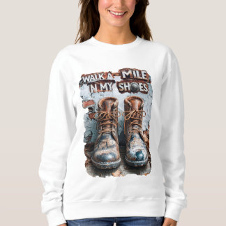 Wandern Sie eine Meile in meinen Schuhen - Inspira Sweatshirt