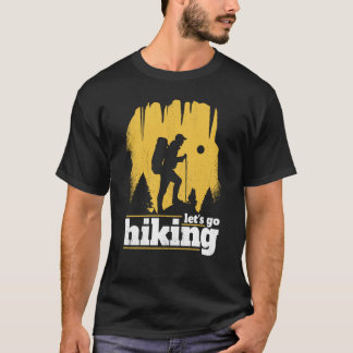 Wandern & Trekking Los geht's T-Shirt