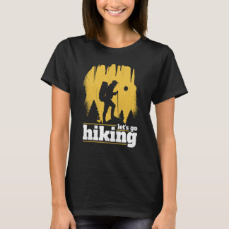 Wandern & Trekking Los geht's T-Shirt