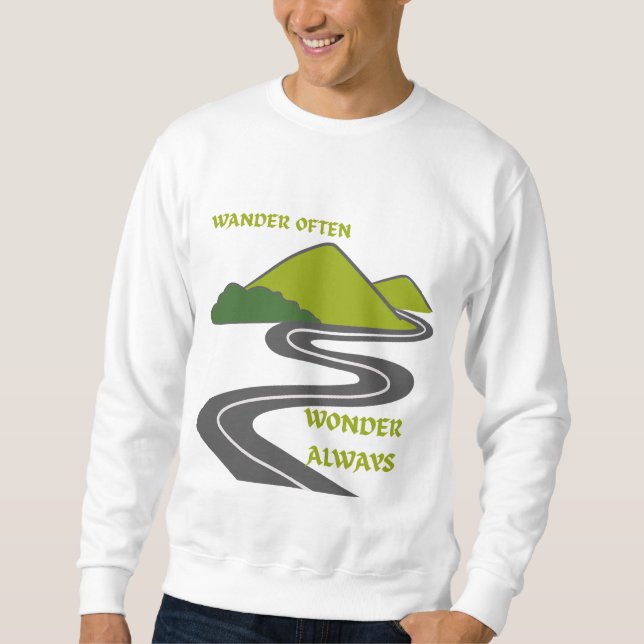 Wandern und Staunen Sweatshirt (Vorderseite)