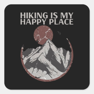 Wandern - Wandern ist mein glücklicher Ort Quadratischer Aufkleber