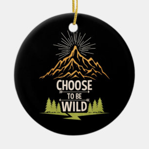 Wandern: Wild sein Keramik Ornament