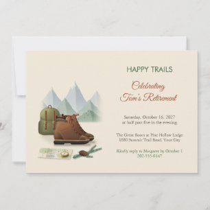 Wanderstiefel Happy Trails Ruhestands-Einladung Einladung
