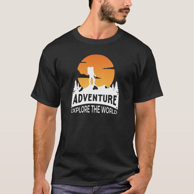 Wanderung Outdoor Adventure Vacation T-Shirt (Vorderseite)