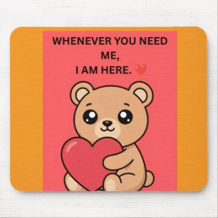 „WANN IMMER DU MICH BRAUCHST, BIN ICH DA.“ ❤️ MOUSEPAD