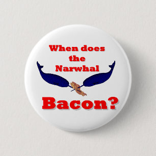 Wann ist der Speck von Narwhal? Button