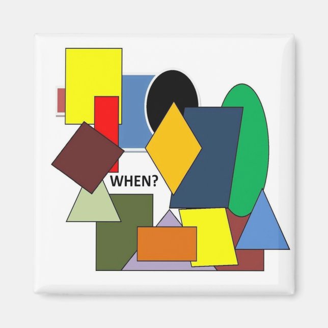 WANN? MAGNET (Vorne)