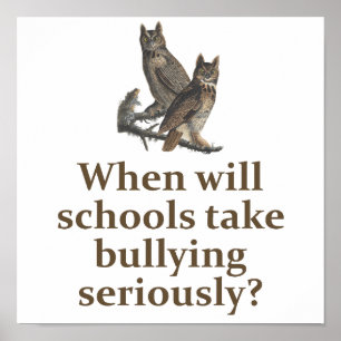 Wann werden Schulen Mobbing ernst nehmen - Bildung Poster