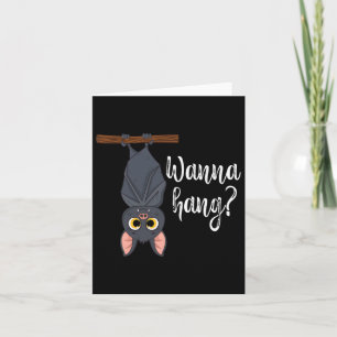 Wanna Hang Niedlich Funny Pun T Lover Halloween Karte