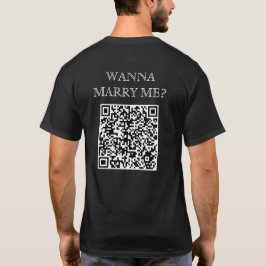 Wanna heiraten mich QR-Code für Back Funny Vorschl T-Shirt