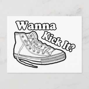Wanna Kick It Sneakers Postkarte
