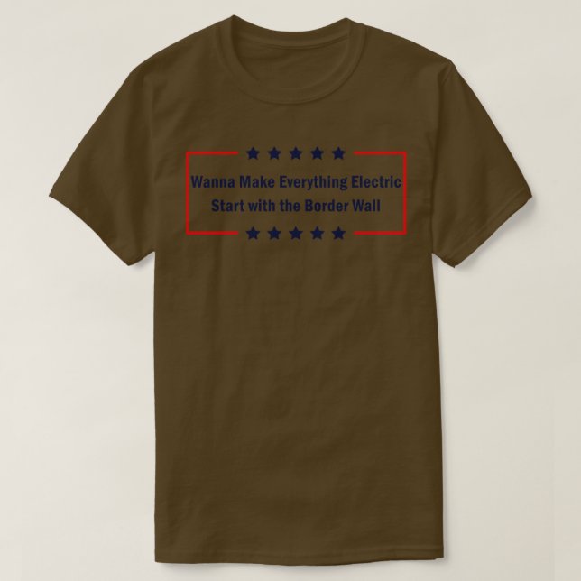 Wanna machen alles elektrisch Start mit dem Bord T-Shirt (Design vorne)