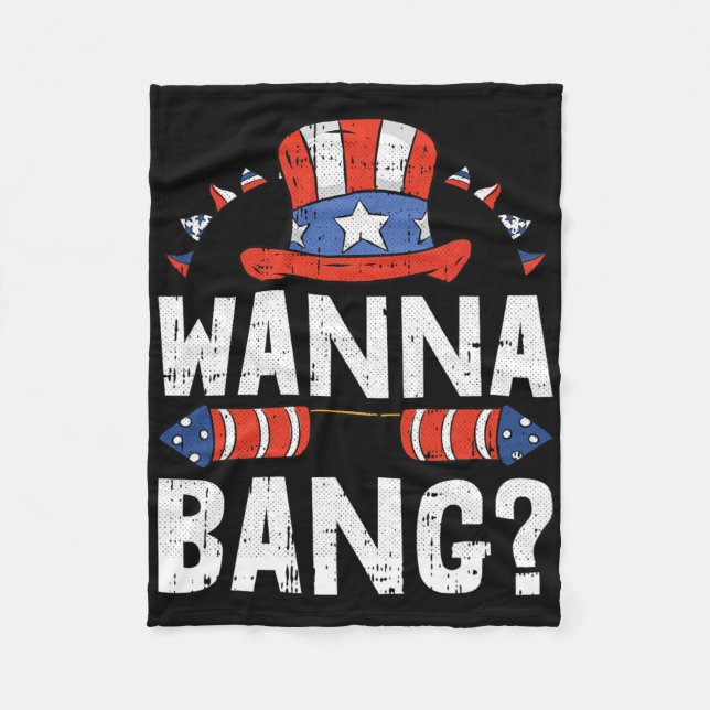Wanna NG 4. Juli Funny Fireworks Patriotic Ame Fleecedecke (Vorderseite)