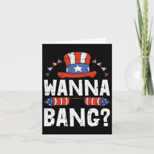 Wanna NG 4. Juli Funny Fireworks Patriotic Ame Karte