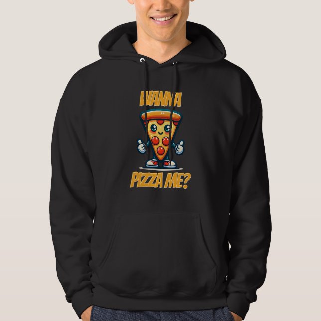 Wanna Pizza Me | Funny Food Puff Hoodie (Vorderseite)